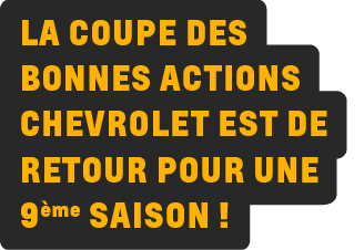 Bannière de la Coupe des bonnes actions Chevrolet 2023 : La coupe des bonnes actions chevrolet est den retour pur une 9 saison!